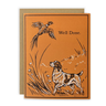 Well Done Upland Dog and Pheasant Greeting Card