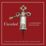 Cover details for ‘Uncorked: A Corkscrew Collection’ by Marilynn Gelfman Karp and Jeremy Franklin Brooke