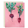 greeting card featuring an adorable illustration of two beets with blushing faces. The playful pun "My Heart Beets for You"